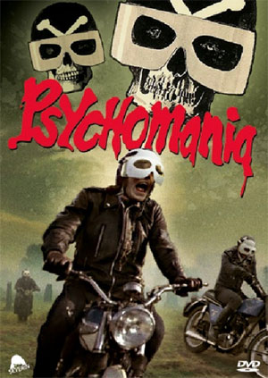 http://severed-cinema.com/images/news/severinfilms/psychomania.jpg